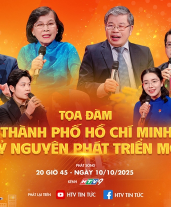 HTV phát sóng tọa đàm đặc biệt “Thành phố Hồ Chí Minh - Kỷ nguyên phát triển mới”