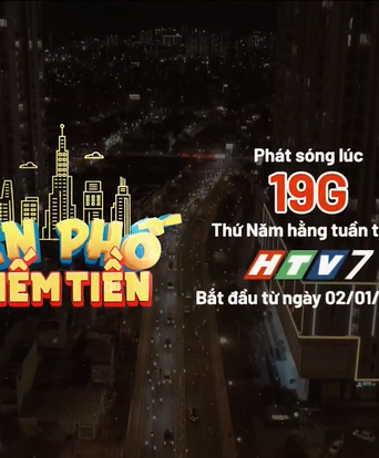 Giới thiệu "Lên phố kiếm tiền" - 19g thứ Năm trên HTV7