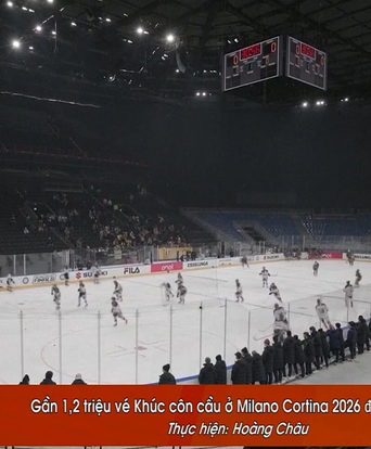 Gần 1,2 triệu vé Khúc côn cầu ở Milano Cortina 2026 đã được bán
