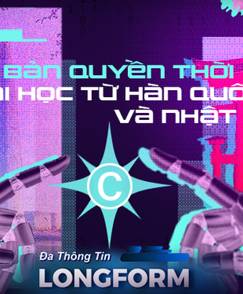 NRTG: Cuộc chiến bảo vệ bản quyền thời số hóa và A.I.: Bài học từ Hàn Quốc và Nhật Bản