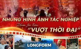 Những hình ảnh tác nghiệp phim tài liệu “Vượt thời đại”
