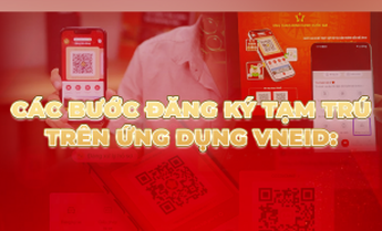 NewZgraphic: Cách đăng ký tạm trú trên ứng dụng VNeID giúp người dân tiết kiệm thời gian