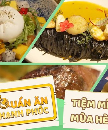 Quán ăn hạnh phúc - Tập 14: Thanh mát các món với Tiệm mì Mùa Hè