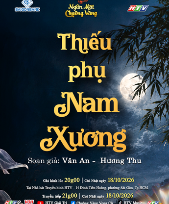"Ngân mãi Chuông vàng" bán vé với vở "Thiếu phụ Nam Xương"