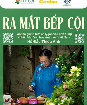 Bếp Cội: Cội nguồn khởi nguồn từ gian bếp