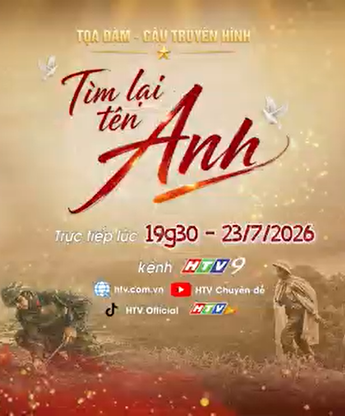 Đón xem "Tìm lại tên Anh" trực tiếp lúc 19g30 - 23/7 trên HTV9