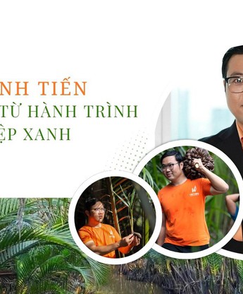 Phạm Minh Tiến - Mật ngọt từ hành trình khởi nghiệp xanh