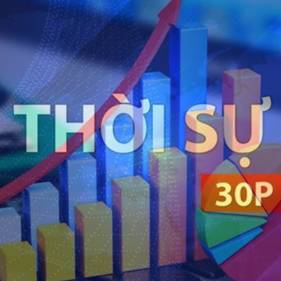 Thời sự 30P sáng: Kinh tế Việt Nam trước vòng xoáy khủng hoảng Trung Đông