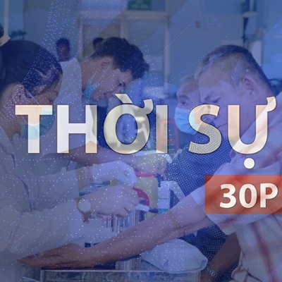 Thời sự 30P trưa (17/04/2026): Từ trạm y tế đến từng mái nhà