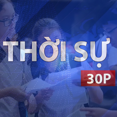 Thời sự 30P chiều (21/5/2026): TP. Hồ Chí Minh công bố 242 điểm thi vào lớp 10