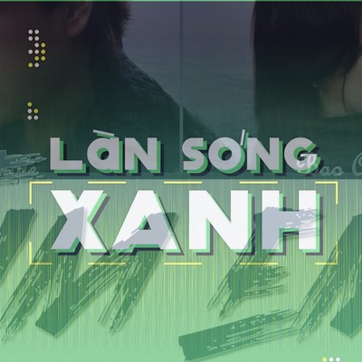 Làn sóng xanh: BXH tuần 2 tháng 7, "Tìm Em" của Hngle và Bảo Anh tiếp tục giữ vững sức hút