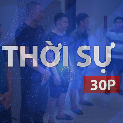Thời sự 30P chiều (19/7/2026): Triệt phá đường dây cá độ bóng đá giao dịch gần 1.200 tỷ đồng