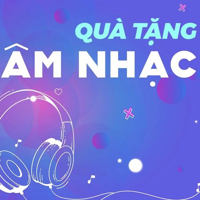Quà tặng âm nhạc: Một giờ thong thả #30