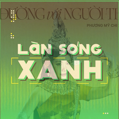 Làn sóng xanh: BXH tuần 4 tháng 8 - Phương Mỹ Chi tiếp tục giữ vững thành tích