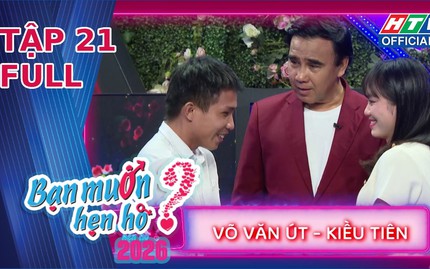 Bạn muốn hẹn hò 2026 | Tập 21: Chàng trai "không biết giữ tiền" gặp ngay cô kế toán