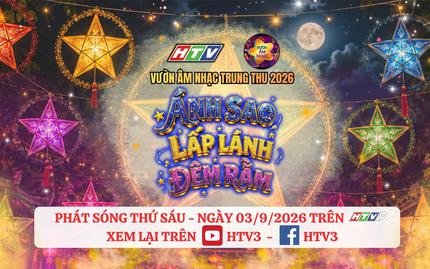 "Ánh sao lấp lánh đêm rằm" - Lồng đèn tre kể câu chuyện văn hoá Việt