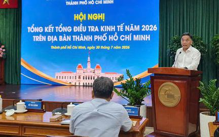Tổng điều tra kinh tế năm 2026 TP. Hồ Chí Minh: Nền tảng dữ liệu cho hoạch định chính sách phát triển