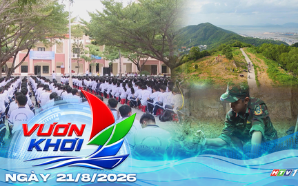 Vươn Khơi - Ngày 21/8/2026 | Sau hơn nửa thế kỷ, các anh đã trở về
