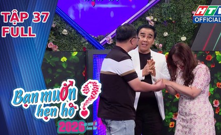 Bạn muốn hẹn hò 2026 | Tập 37: Mảnh ghé hoàn hảo và nốt trầm tiếc nuối