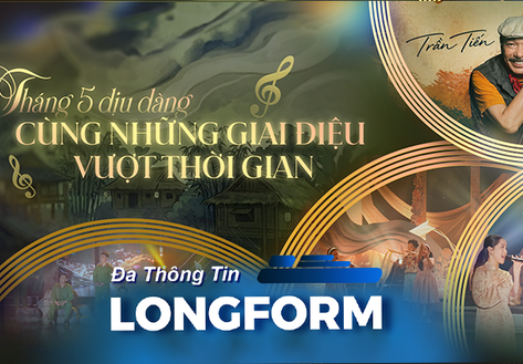 Tháng 5 dịu dàng cùng những giai điệu vượt thời gian