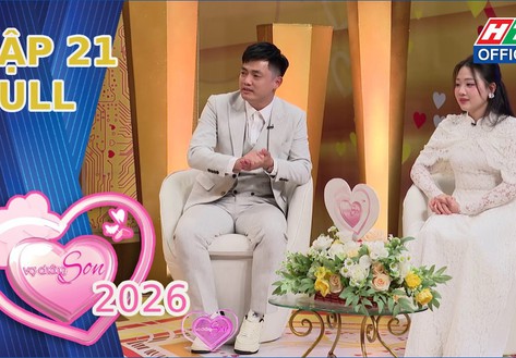 Vợ chồng son 2026 | Tập 21: Chàng đồ họa cưới được vợ nhờ "hợp đồng tình yêu"