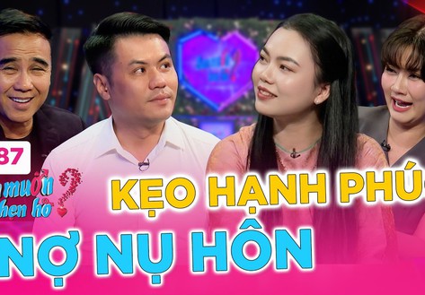 Bạn muốn hẹn hò: Cô gái chưa gì đòi cho nhà trai nợ 2 "cái hôn"