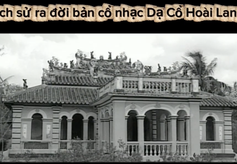 Dạ cổ hoài lang: Từ nỗi nhớ vợ đến kiệt tác vọng cổ