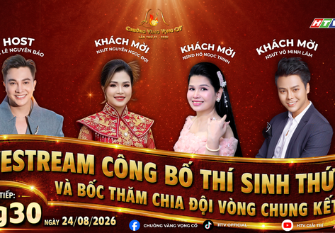 Trực tiếp: Công bố thí sinh thứ 9 và bốc thăm chia đội vòng Chung kết lúc 13g30 ngày 24/8