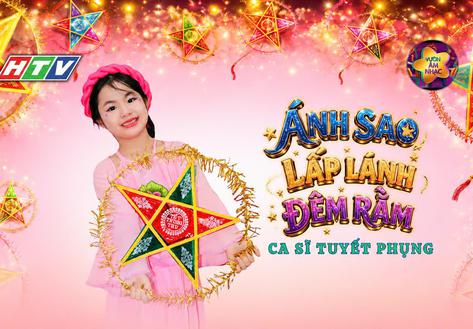 Ca sĩ nhí Tuyết Phụng háo hức với “Cuội ơi” trong “Ánh sao lấp lánh đêm rằm”