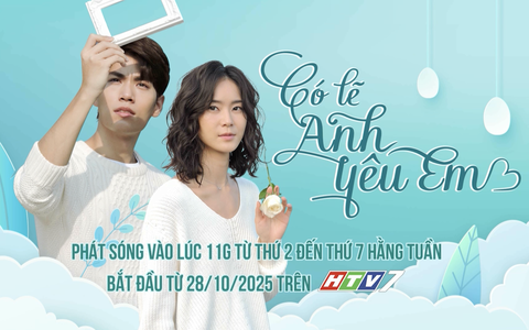 Phim "Có lẽ anh yêu em" - 11g thứ Hai đến thứ Bảy trên HTV7