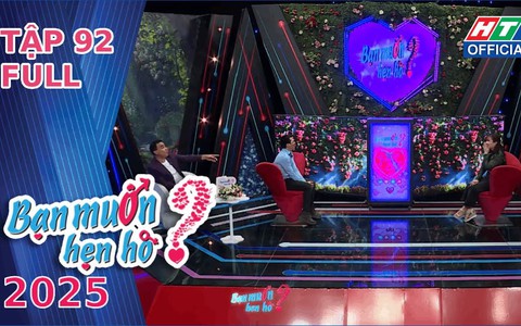 Bạn muốn hẹn hò - Tập 92: Nữ giáo viên 8X muốn ''rước'' chồng về ở cùng mẹ