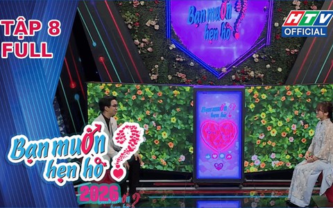 Bạn muốn hẹn hò - Tập 8: Khởi đầu năm mới ngọt ngào