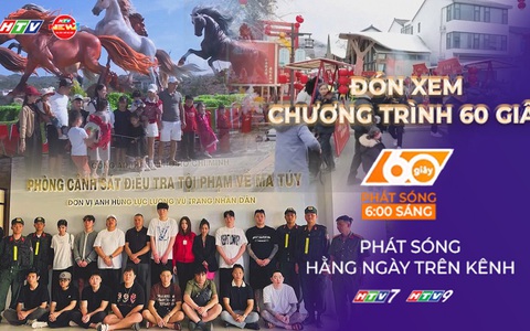 60 Giây ngày 9/2/2026 | TP. Hồ Chí Minh: Đột kích quán bar, phát hiện 17 thanh niên dương tính ma túy