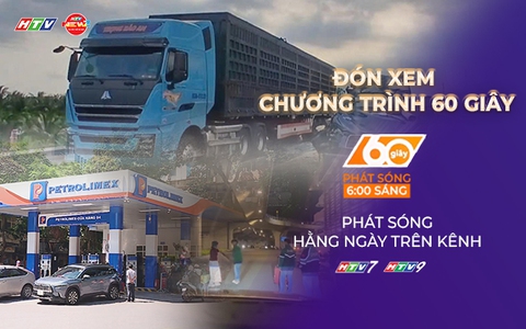 60 Giây ngày 10/3/2026 | Chính phủ giảm thuế nhập khẩu một số mặt hàng xăng dài xuống 0%