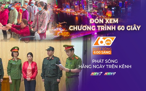 60 Giây ngày 26/3/2026 | Gỡ nút thắt, thúc đẩy phát triển kinh tế đêm TP. Hồ Chí Minh