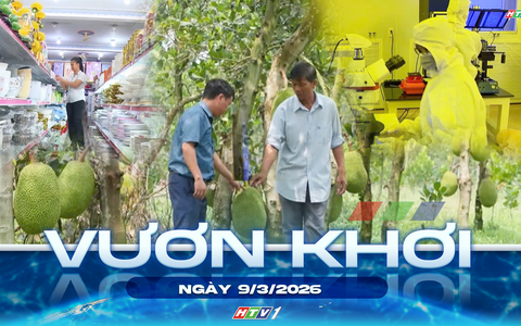 Vươn khơi - Ngày 9/3/2026 | Nâng cao giá trị sản phẩm công nghiệp nông thôn