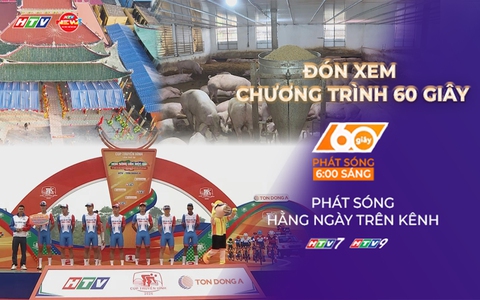 60 Giây 3/4/2026 | Lễ khai mạc Cúp Truyền hình 2026