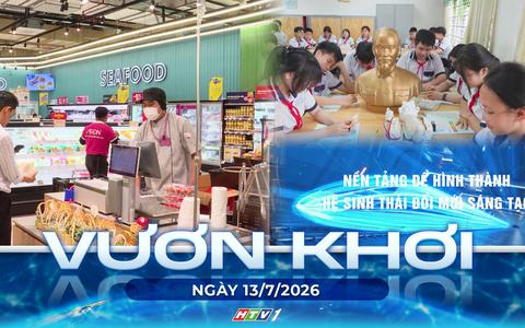 Vươn khơi - Ngày 13/7/2026 | TP. Hồ Chí Minh tăng tốc đầu tư cho khoa học - công nghệ và chuyển đổi số