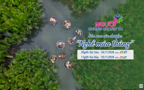 Người chung quanh ta - 20g45 thứ Sáu (24/7) trên HTV9