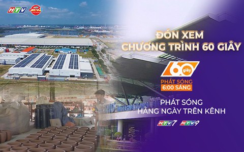60 Giây Sáng ngày 29/7/2026 | Dịp Quốc khánh 2/9/2026 được nghỉ 5 ngày liên tiếp