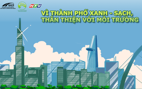 Nhân dân TP. Hồ Chí Minh chung tay xây dựng Thành phố xanh - sạch và thân thiện môi trường