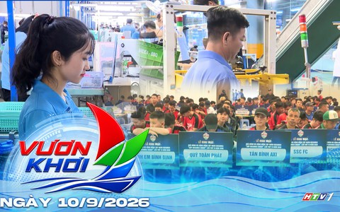 Vươn Khơi - Ngày 10/9/2026 | Tạo dư địa cho kinh tế tư nhân