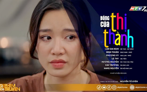 Giới thiệu tập 10 - Phim "Bóng của thị thành"