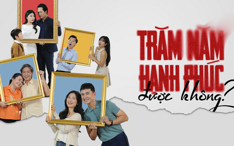 Giới thiệu phim - Trăm năm hạnh phúc được không?