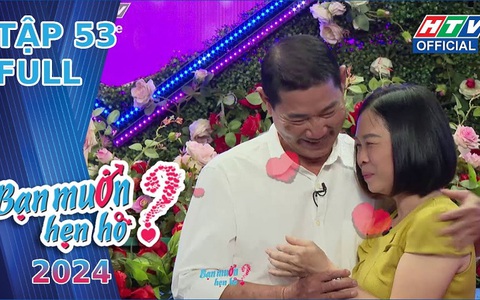 Bạn muốn hẹn hò 2024 - Tập 53