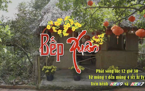 Giới thiệu tập 1 "Bếp Xuân" - 12g30 Mùng 1 Tết