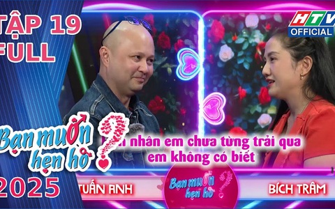 Bạn muốn hẹn hò 2025 - Tập 19