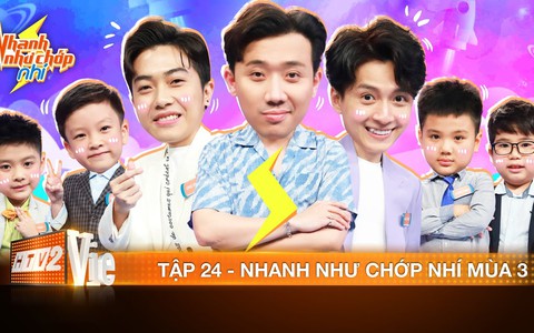 Nhanh như chớp nhí - Mùa 3 - Tập 24