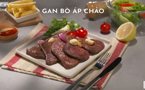 Gan bò áp chảo - Thơm ngon xuất sắc