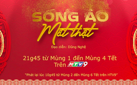Giới thiệu phim "Sống ảo mất thật" - Mùng 1, 2, 3, 4 Tết